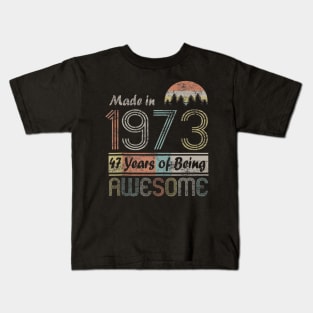 Vintage 1973 Made In 1973 47th Birthday 47 Years Old Gift Kids T-Shirt